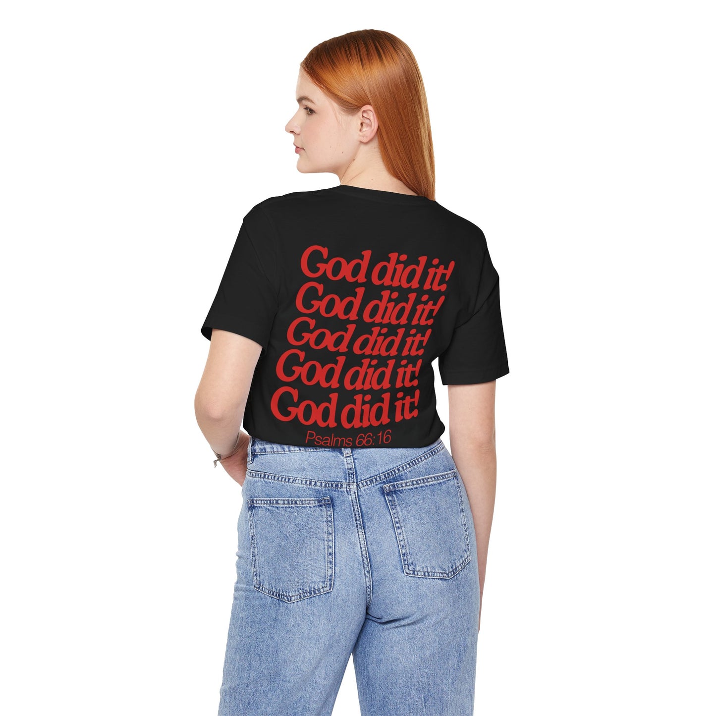 "God Did It!" Unisex T-Shirt