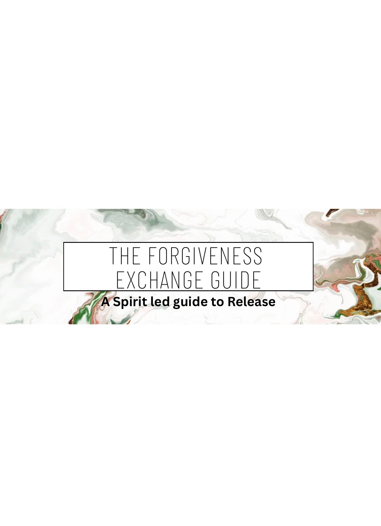 Forgiveness & Freedom Guide